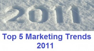 Top 5 Marketing Trends for 2011