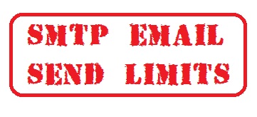 SMTP Email Send Limits